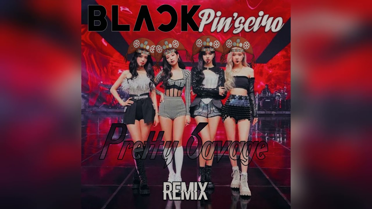 BLACKPINK - Pretty Savage (PISADINHA REMIX)