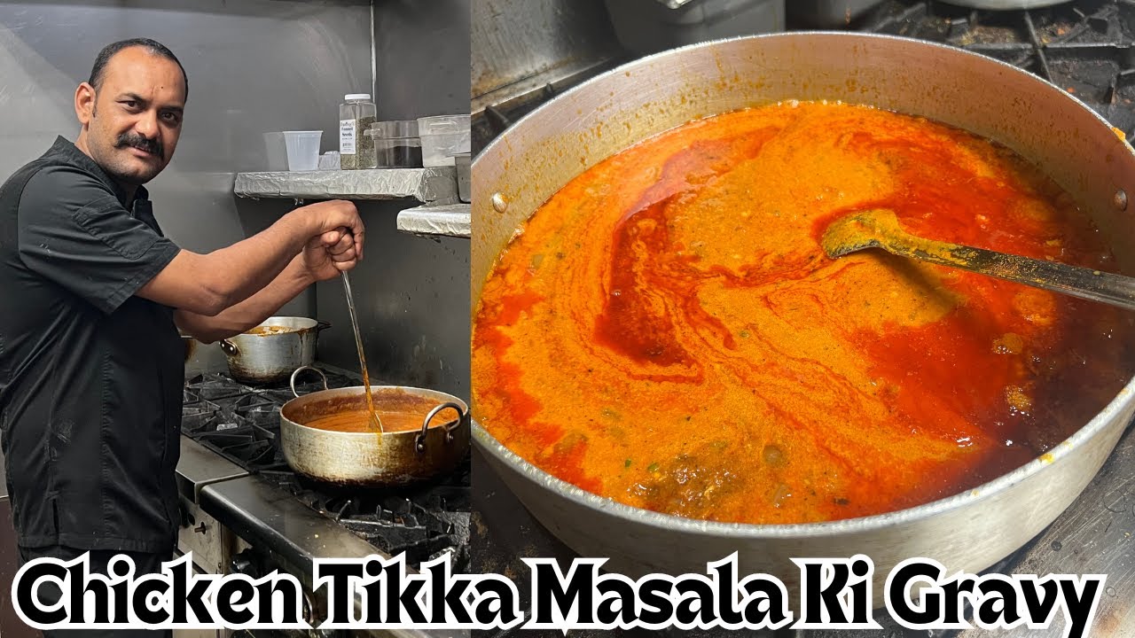 Chicken Tikka Masala Gravy | Chicken Tikka Masala Ki Gravy Kaise Banake Rakhe | Chicken Tikka Gravy