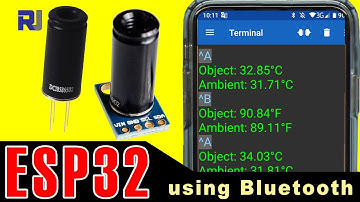 Using Non-Contact MLX90614 Temperature Sensor  with EP32 Over Bluetooth - RJT330
