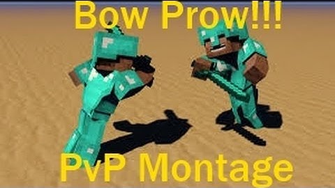 First Pvp Montage CTF BOW PRO!!!