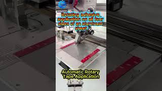 Automatic 4-Side Tape Application Machine | Rotary Taping System #shorts
