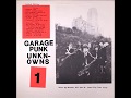 60'S Garage Punk Unknowns LP # 1