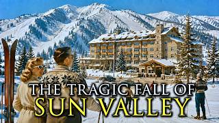 The Rise and Fall of America's Most Glamorous Ski Town: Sun Valley, Idaho