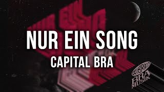 CAPITAL BRA - NUR EIN SONG (I NEED SOME SLEEP) [Lyrics]