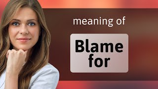 Celebrity Unraveling "Blame for": A Guide to Understanding Accountability in English Profile