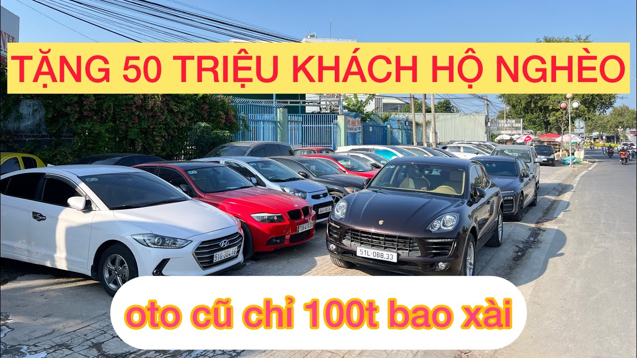 🔥 TIN GIẬT GÂN OTO CŨ * TẶNG LỘC KHÁCH HỘ NGHÈO CẬN NGHÈO 10-50 TRIỆU* FB THỊNH MAX OTO CŨ TRAO ĐỔI