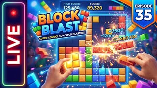 🔴 live game block blast episode 35 super combo, Ayo ikuti keseruannya