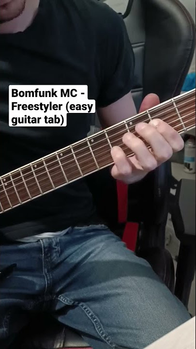 Bomfunk MC - Freestyler (easy guitar riff with tabs)