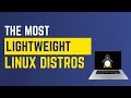 Top 5 Smallest Linux Distros That Run on Almost Anything