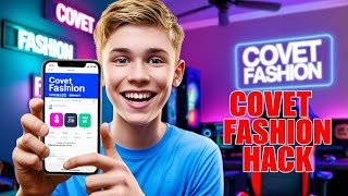 Covet Fashion Hack 2025 - How To Get Free Diamonds in Covet Fashion for iOS & Android