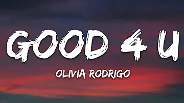 Olivia Rodrigo - good 4 u (Lyrics)