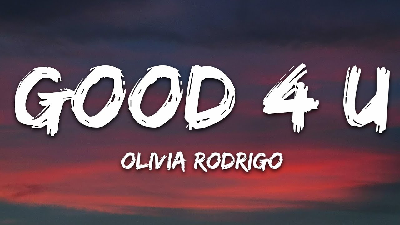 Olivia Rodrigo - good 4 u (Lyrics)