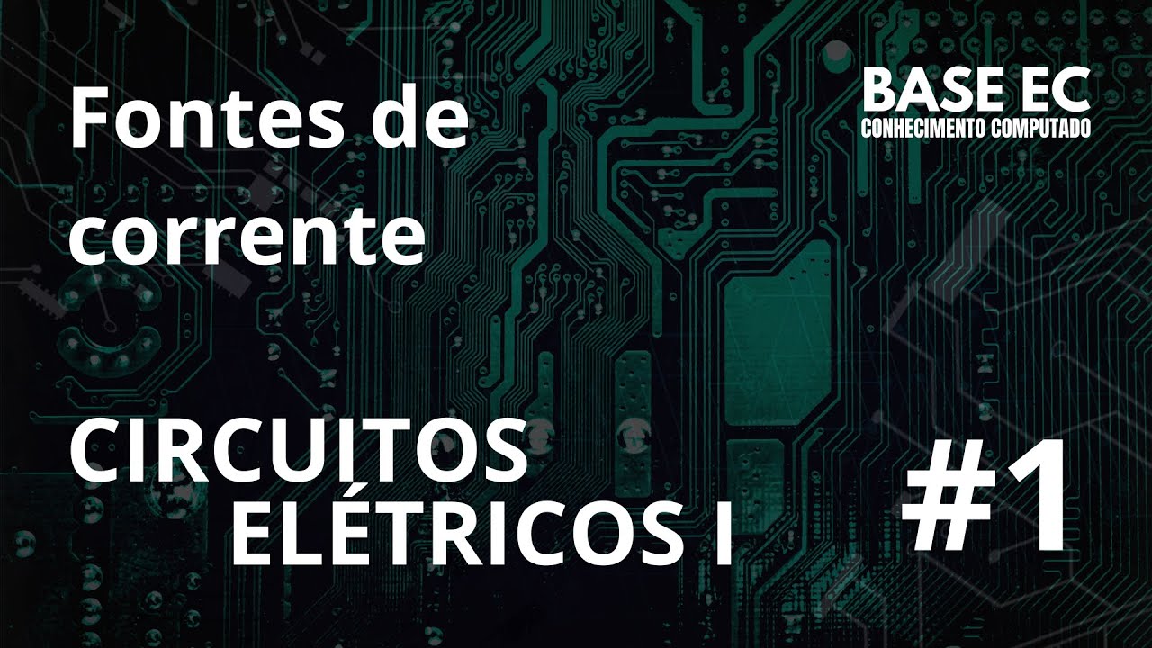 Fontes de corrente | CIRCUITOS ELÉTRICOS I (01)