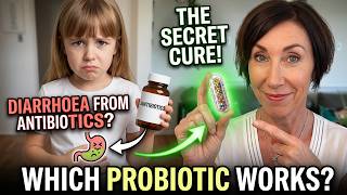 My Child Has Diarrhoea From Antibiotics What Should I Actually Give Them