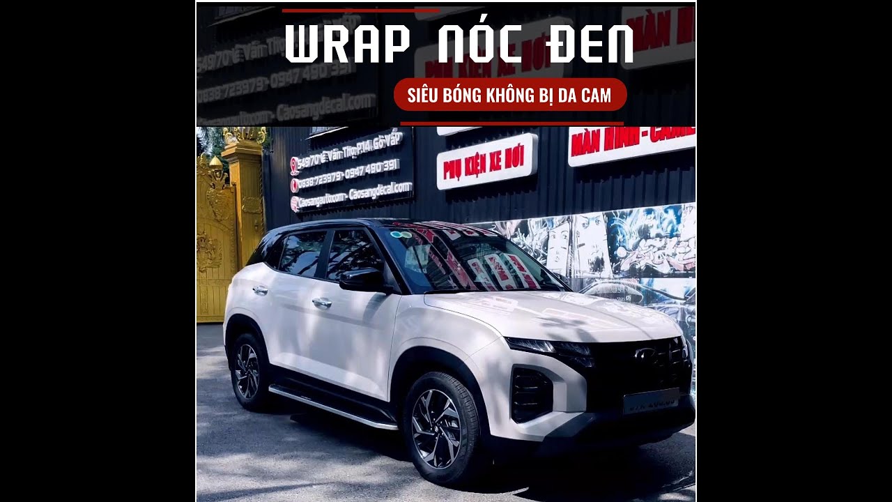 Dán - Wrap nóc đen xe Hyundai Creta. Decal đen bóng siêu cao cấp tự phục hồi xước dăm. Bóng hơn sơn