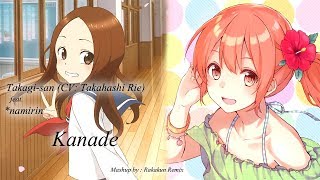 Takagi-san (CV: Takahashi Rie) feat *namirin - Kanade