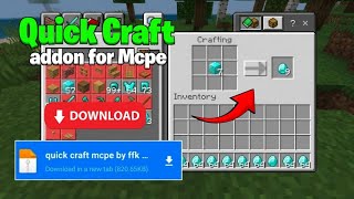 Quick Craft addon for Mcpe 1.21 &amp; 1.26+🤩 | Quick craft for Minecraft pocket edition 