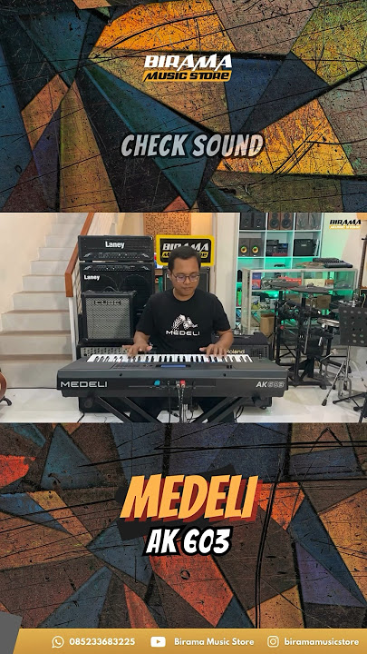 Check Sound MEDELI AK603. Style Dangdut, Koplo, Pargoy, Remix. #biramamusicstore