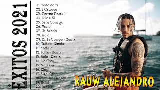 Rauw Alejandro Exitos 2021 - Top 20 Mejores Canciones de Rauw Alejandro || Lo Mas Nuevo 2021