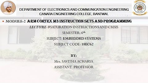 VTU EMBEDDED SYSTEMS (18EC62) M2 L9 SATURATION INSTRUCTIONS AND CMSIS