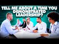 “Tell Me About A Time You Demonstrated Leadership Skills?” INTERVIEW QUESTION & BRILLIANT ANSWER!