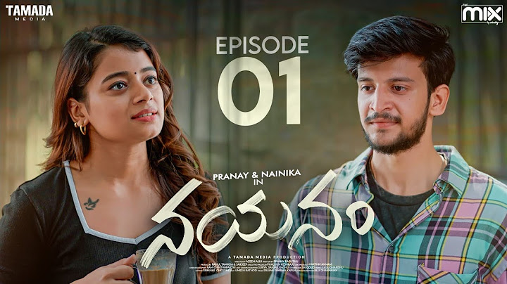 Nayanam New Web Series || Episode 01 || Pranay Raguthu , Nainika || The Mix || Tamada Media
