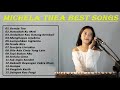 Best songs of michela thea cover 2020  full album terbaru   cocok didengarin saat kerja dan santai