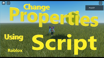 Use Scripts to Change Properties (Roblox Studio Tutorial for New Beginners)(N012)