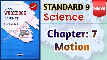 Std-9 Science | Chapter: 7 Motion | Vikas Workbook Solution #newworkbook2025 #workbookanswers  Ch 7