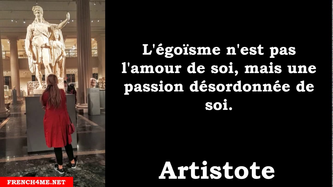 Citation Philosophique L Egoisme N Est Pas L Amour De Soi Mais Une Passion Desordonnee De Soi Youtube