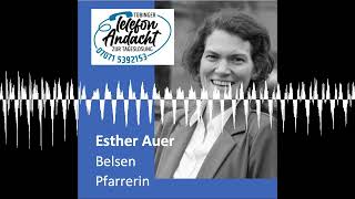 26 01 27 Esther Auer - Tübinger Telefonandacht Zur Tageslosung