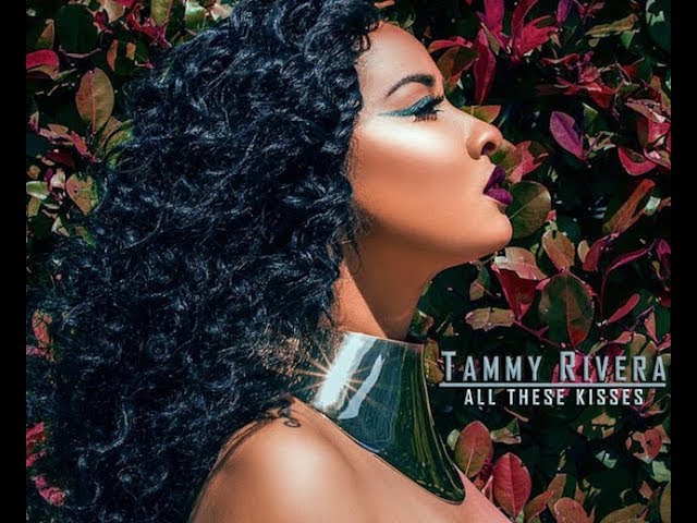 All These Kisses - by Tammy Rivera ( chopped and screwed)