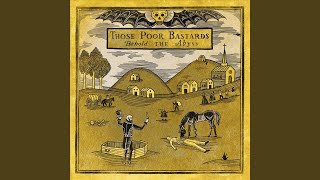 Video thumbnail of "Those Poor Bastards - Phantom Pool"