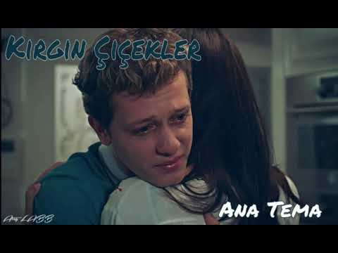 Kırgın Çiçekler - Ana Tema (Serkan)