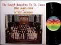 Rev Charles Nicks, Jr &amp; The St James Adult chior God is Love 1975
