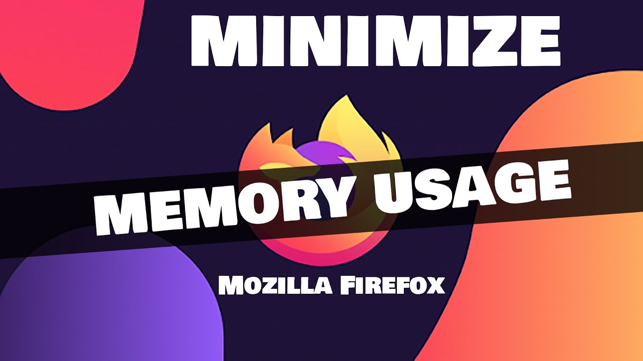 firefox memory usage high