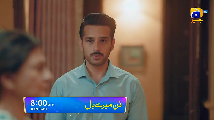 Sun mere Dil episode 35 - Eng Sub - Har Pal Geo #promo #teaser
