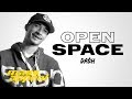 Open Space: DA$H | Mass Appeal