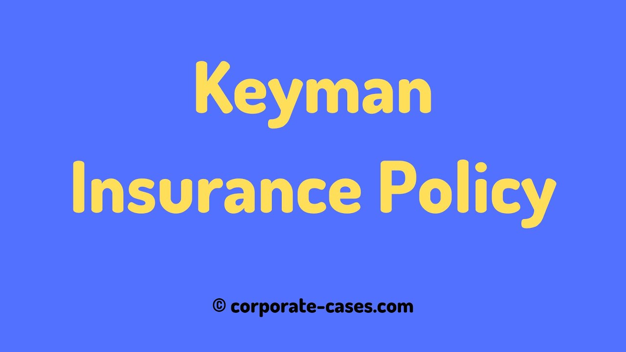 assignment of keyman policy