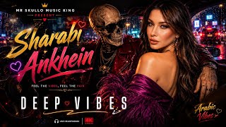 Sharabi Aankhein — Mr Skullo | Top Trending Best Song | 2026