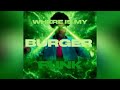 WHERE IS MY BURGER FUNK 