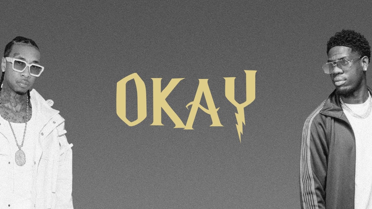 Tonton Franglish feat. Tyga - OKAY (Paroles) di YouTube Tonton Franglish feat. Tyga - OKAY (Paroles) di YouTube