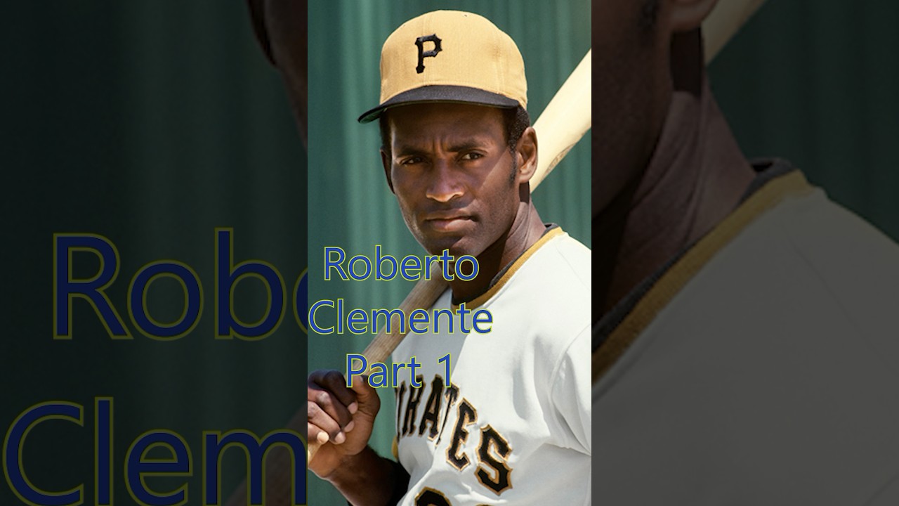 Roberto Clemente Part 1 #robertoclemente #baseballplayer