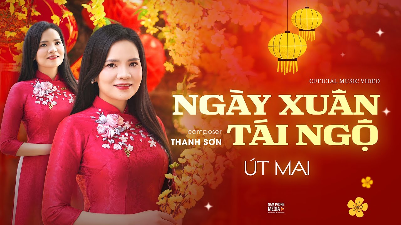 Ngày Xuân Tái Ngộ | Út Mai Official 🌸🔥NHẠC XUÂN BÍNH NGỌ MỚI NHẤT 2026