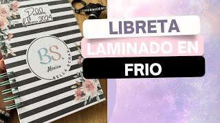 COMO HACER UNA LIBRETA CON LAMINADO FRIO