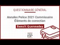 Annales police 2021  questionnaire gnral commissaire
