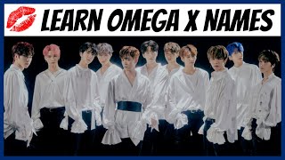 Learn OMEGA X Member Names  - TEST YOURSELF!