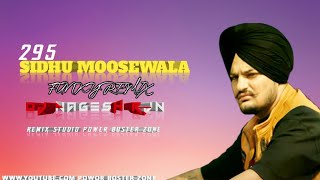 295 SIDHU MOOSEWALA l RHYTHM l DJ NAGESH RJN l @POWERBOSTERZONE