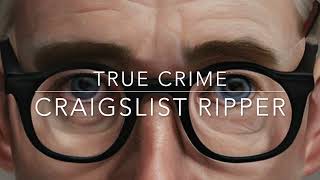 Craigslist's Most TERRIFYING Serial Killer (REAL STORIES)