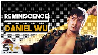 Daniel Wu Interview Reminiscence